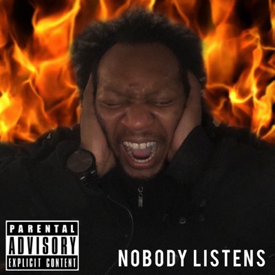 Nobody Listens