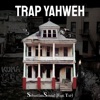 Trap Yahweh (feat. TAP) - Single