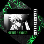 Hunter X Hunter (feat. KiddKawaii) artwork
