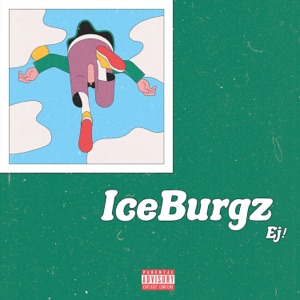 IceBurgz (feat. Rokkai & Smiles)