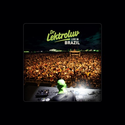 Listen to Dr. Lektroluv, watch music videos, read bio, see tour dates & more!