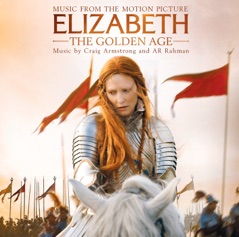 Elizabeth - The Golden Age (Music from the Motion Picture)