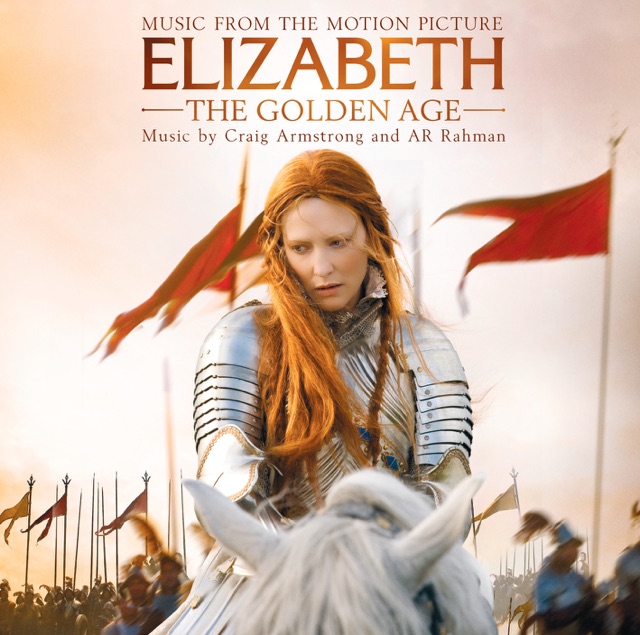 Elizabeth - The Golden Age (Music from the Motion Picture) Album Cover