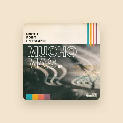 Listen to North Point En Espanol, watch music videos, read bio, see tour dates & more!