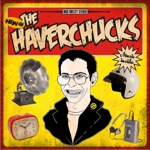 The Haverchucks