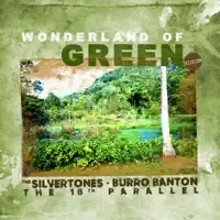Wonderland of Green — The Silvertones