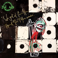 We Got It from Here... Thank You 4 Your Service - A Tribe Called Quest