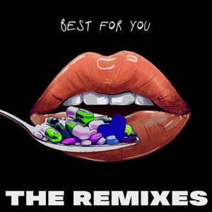 Best for You (Mntll Remix)