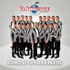 La Arrolladora Banda el Limón de Rene Camacho - Como Si Yo Fuera Pastel