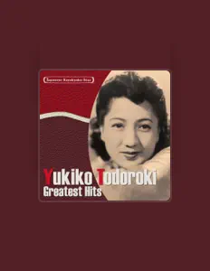 Listen to Yukiko Todoroki, watch music videos, read bio, see tour dates & more!