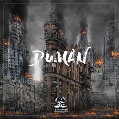Bay Trapist - Duman (feat. Chakra Music)