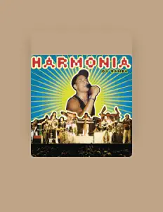 Listen to Harmonia do Samba, watch music videos, read bio, see tour dates & more!