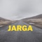 Jarga - Nigat Kinat lyrics