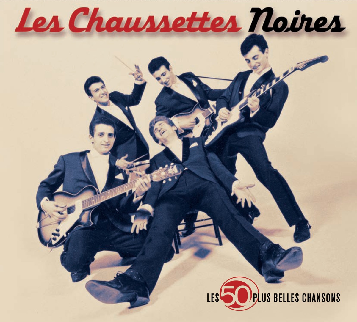Les 50 plus belles chansons de les Chaussettes Noires – Album par Les  Chaussettes Noires – Apple Music