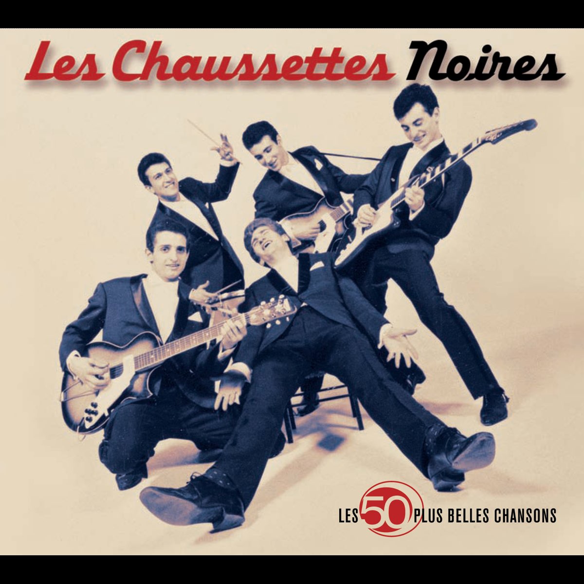 ‎Les 50 plus belles chansons de les Chaussettes Noires – Album par Les  Chaussettes Noires – Apple Music