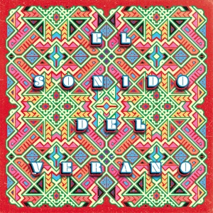 El Sonido Del Verano - EP