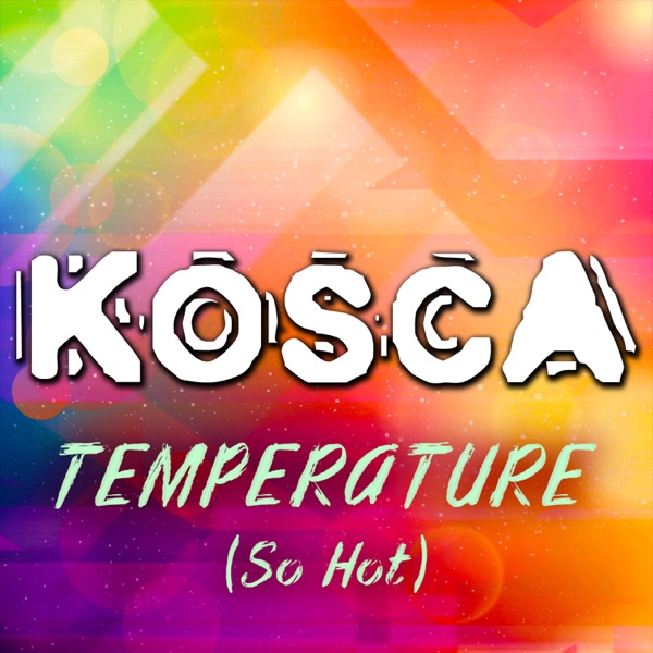 Temperature (So Hot) - Single