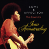 Love and Affection: The Essential Joan Armatrading - Joan Armatrading