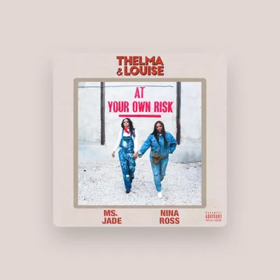 Listen to Thelma and Louise, watch music videos, read bio, see tour dates & more!