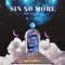 Sin No More - Junior Boy lyrics