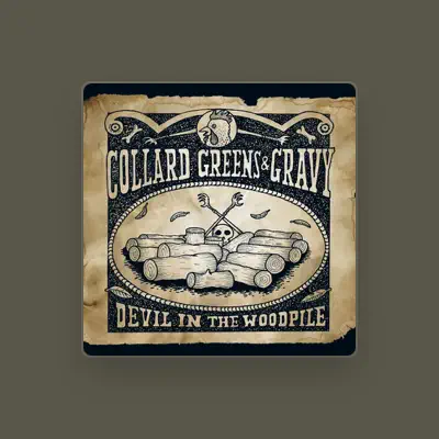 Listen to Collard Greens & Gravy, watch music videos, read bio, see tour dates & more!