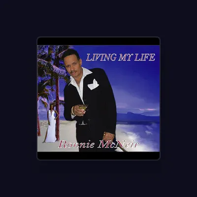 Listen to Ronnie McNeir, watch music videos, read bio, see tour dates & more!