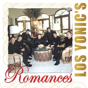 Romances: Los Yonic's