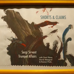 Shorts & Claims (with Dani Pérez, David Mengual & Ramon Prats)