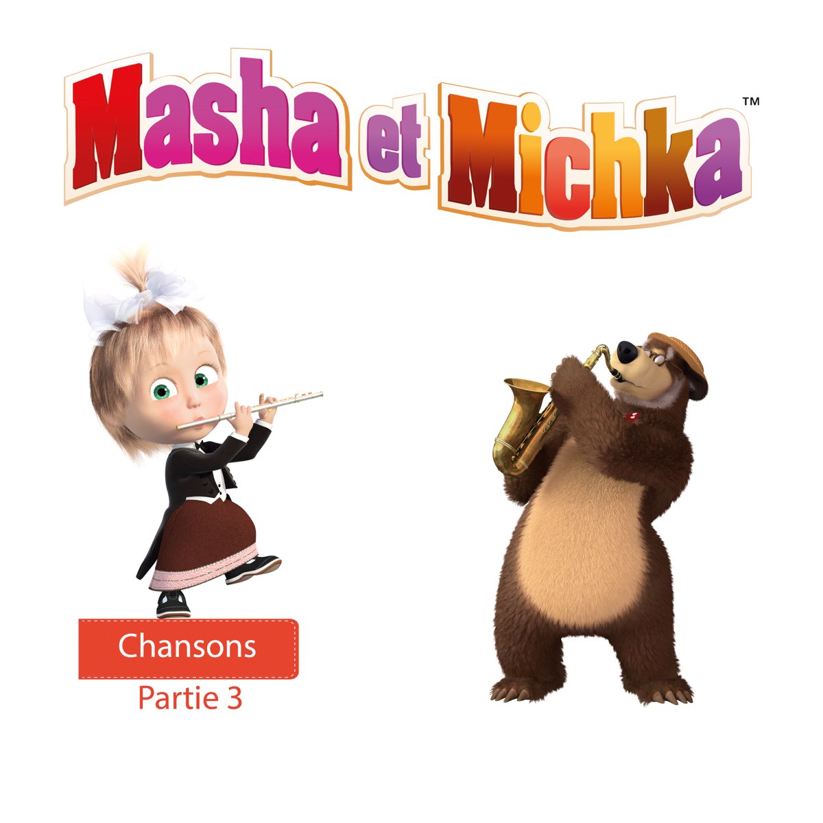 Masha et Michka - Masha et Michka