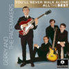 Gerry & The Pacemakers - You'll Never Walk Alone Grafik