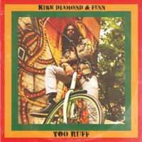Too Ruff - Single - Kirk Diamond & Finn
