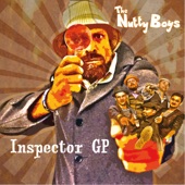The Nutty Boys - Inspector GP