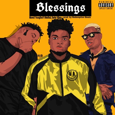 Blessings (feat. Medikal & DarkoVibes) - Single