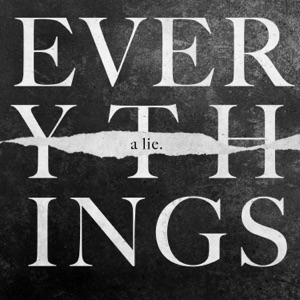 Everything's a Lie (feat. LEXICON etc.)