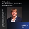 Fas / Nefas, Glenz, Flux / Reflux and Piano Concerto