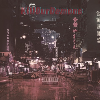 KillOurDemons - Single