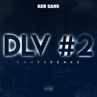 DLV #2 Conférence - Single - S2R GANG