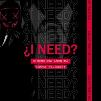 ¿I need? (feat. Jerssy) - Single - Sempay