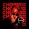Chopstix - En-jay lyrics
