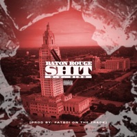 BatonRouge Shit - Single - O.U.Bird