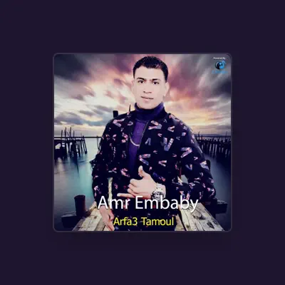 Listen to Amr Embaby, watch music videos, read bio, see tour dates & more!