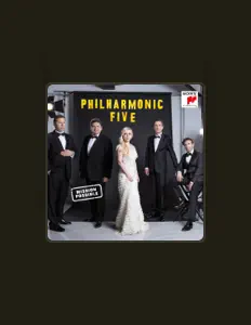 Dengarkan Philharmonic Five, tonton video musik, baca bio, lihat tanggal tur & lainnya!