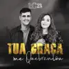 Tua Graça Me Quebrantou