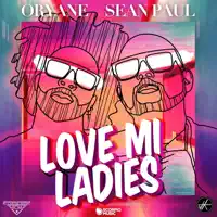 Love Mi Ladies — Oryane, Sean Paul