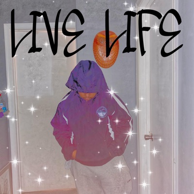 Live Life - Single