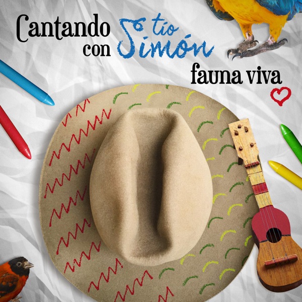 Cantando Con Tío Simón (Fauna Viva)