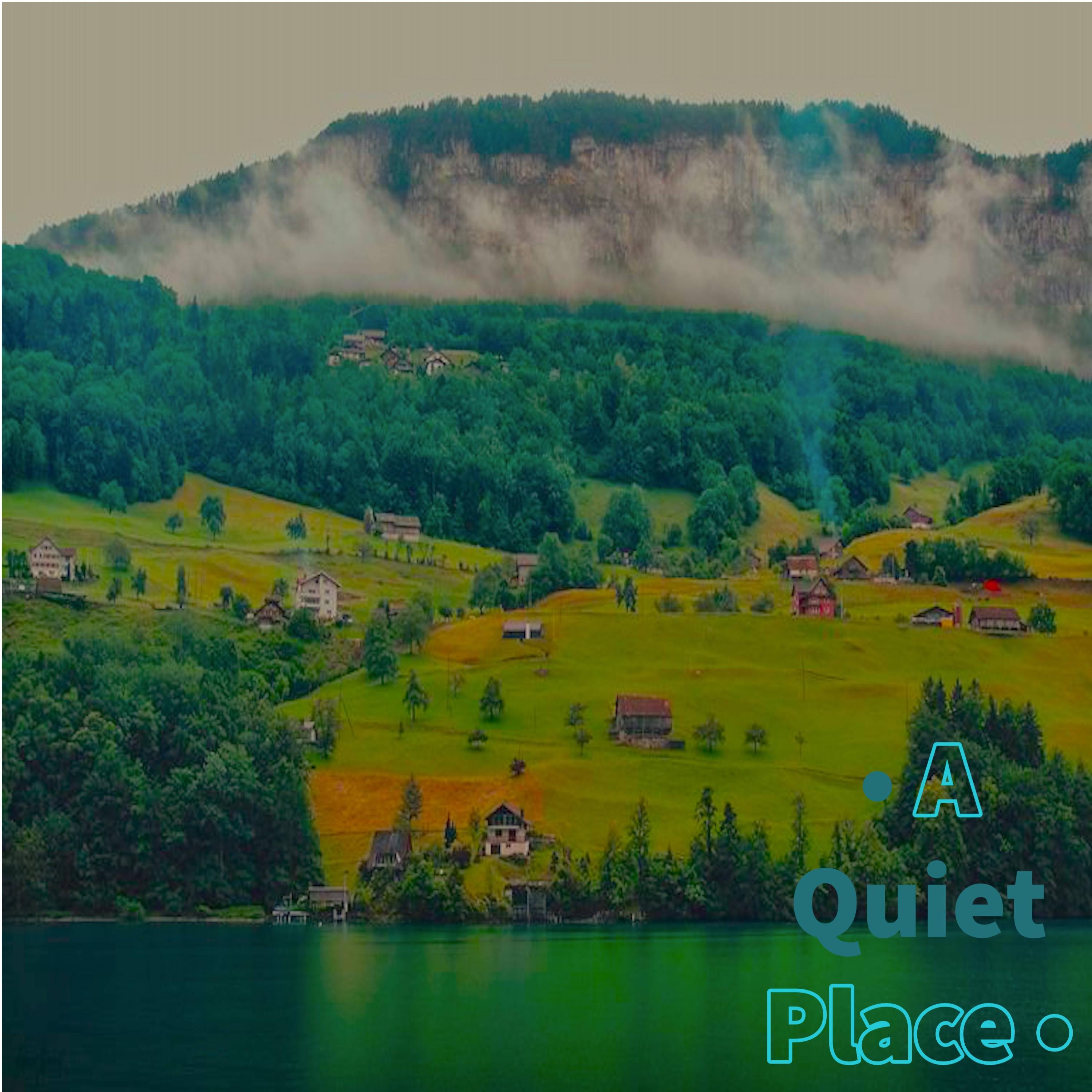 A Quiet Place