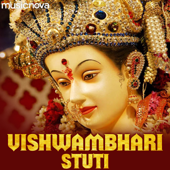 Vishwambhari Stuti - Sohini Mishra