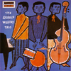 The Man That Got Away - The Gerald Wiggins Trio