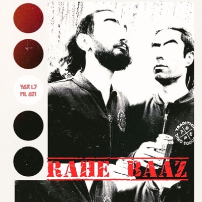 Rahe Baaz (feat. ML 021) - Single